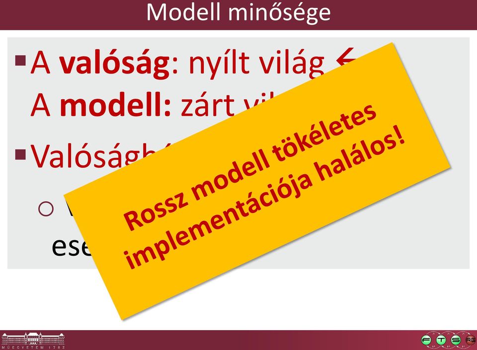 modell: zárt világ