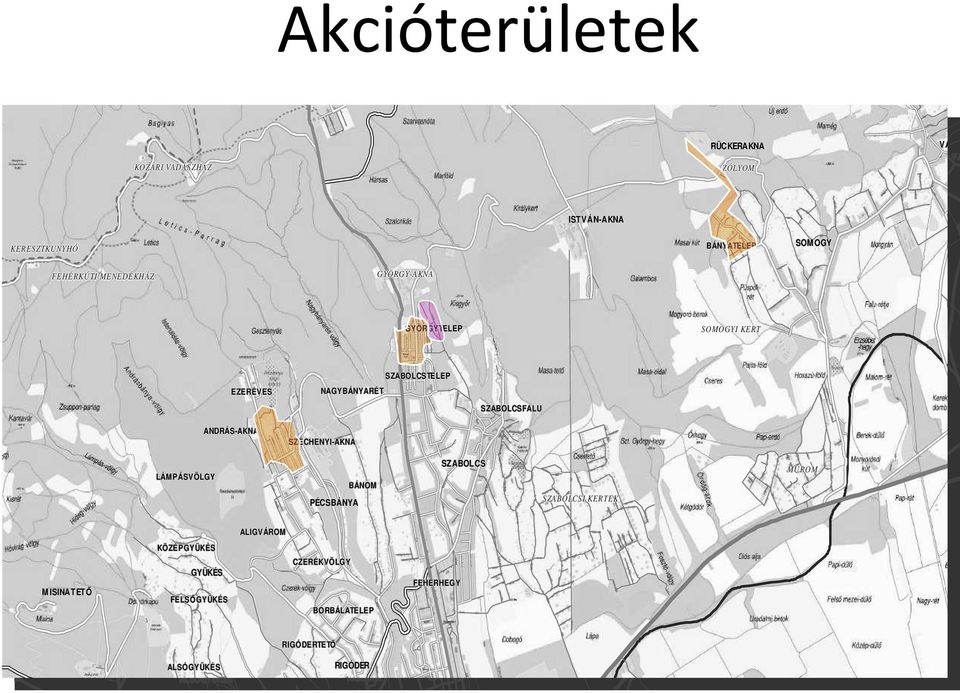 EZERÉVES NAGYBÁNYARÉT ANDRÁS-AKNA ANDRÁS-AKNA SZÉCHENYI-AKNA SZÉCHENYI-AKNA LÁMPÁSVÖLGY LÁMPÁSVÖLGY BÁNOM BÁNOM PÉCSBÁNYA PÉCSBÁNYA ALIGVÁROM KÖZÉPGYÜKÉS ALIGVÁROM KÖZÉPGYÜKÉS CZERÉKVÖLGY GYÜKÉS