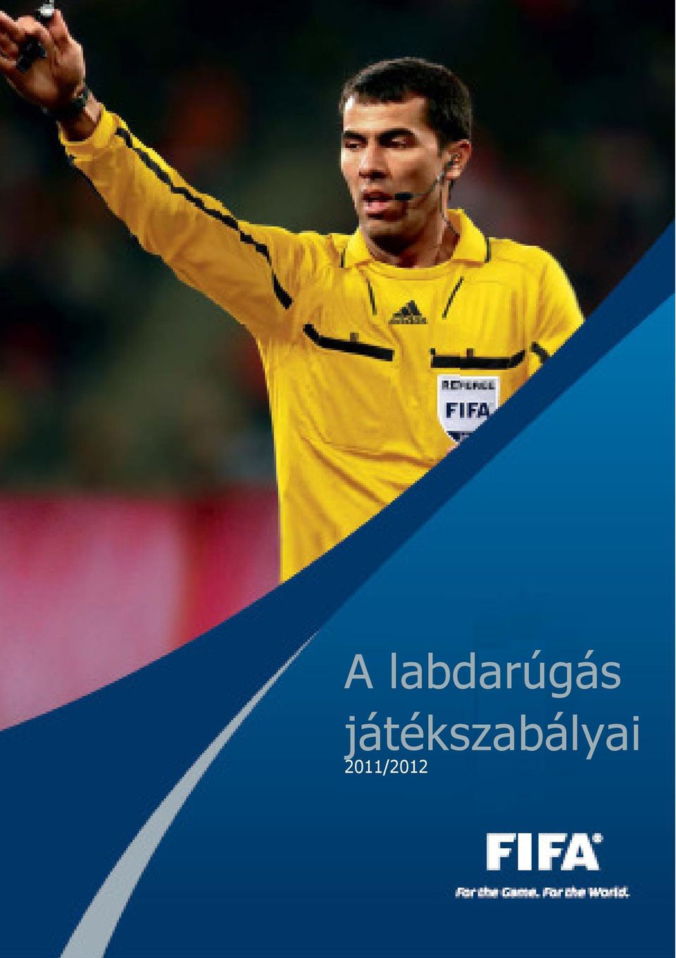 NEMZETKÖZI LABDARÚGÓ SZÖVETSÉG (FIFA) INTERNATIONAL FOOTBALL ASSOCIATION  BOARD (IFAB) - PDF Free Download