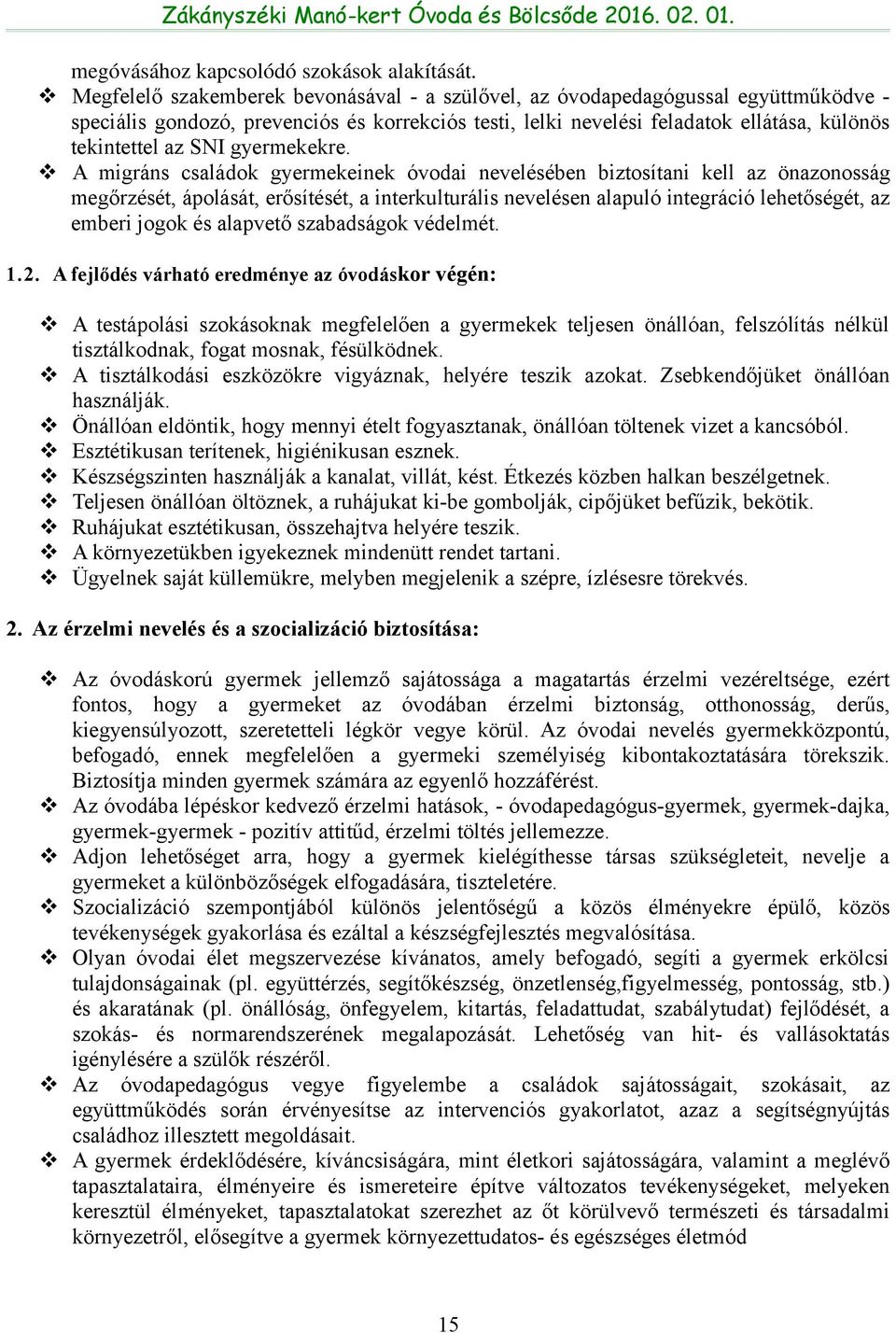 gyermekekre.
