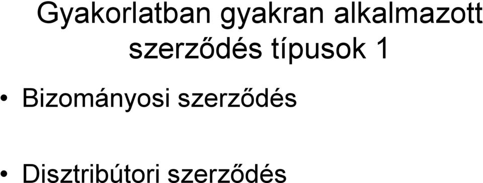 típusok 1 Bizományosi