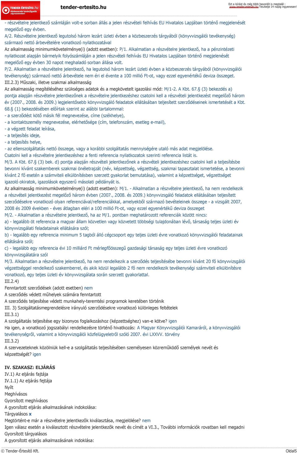 minimumkövetelménye(i) (adott esetben): P/1.