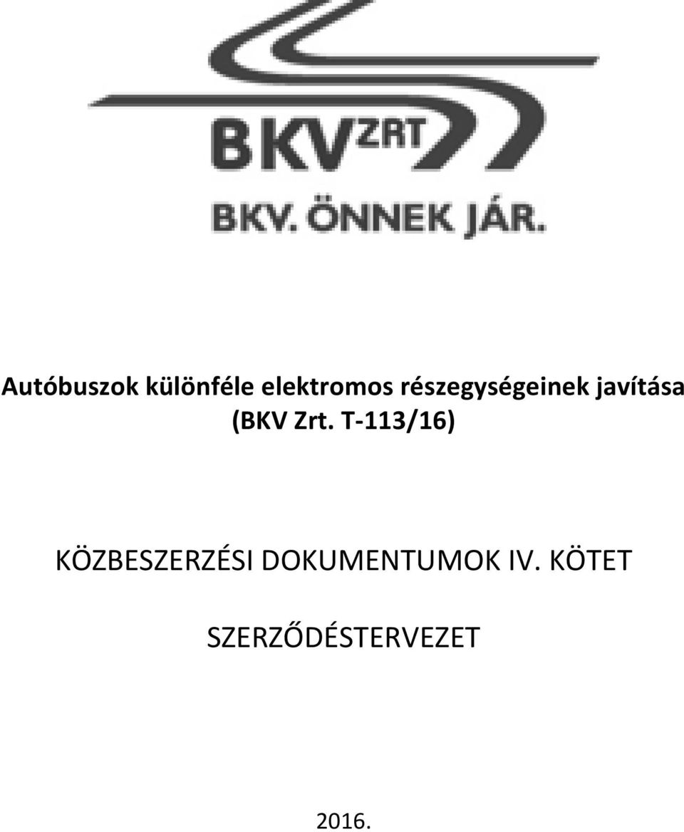 javítása () KÖZBESZERZÉSI