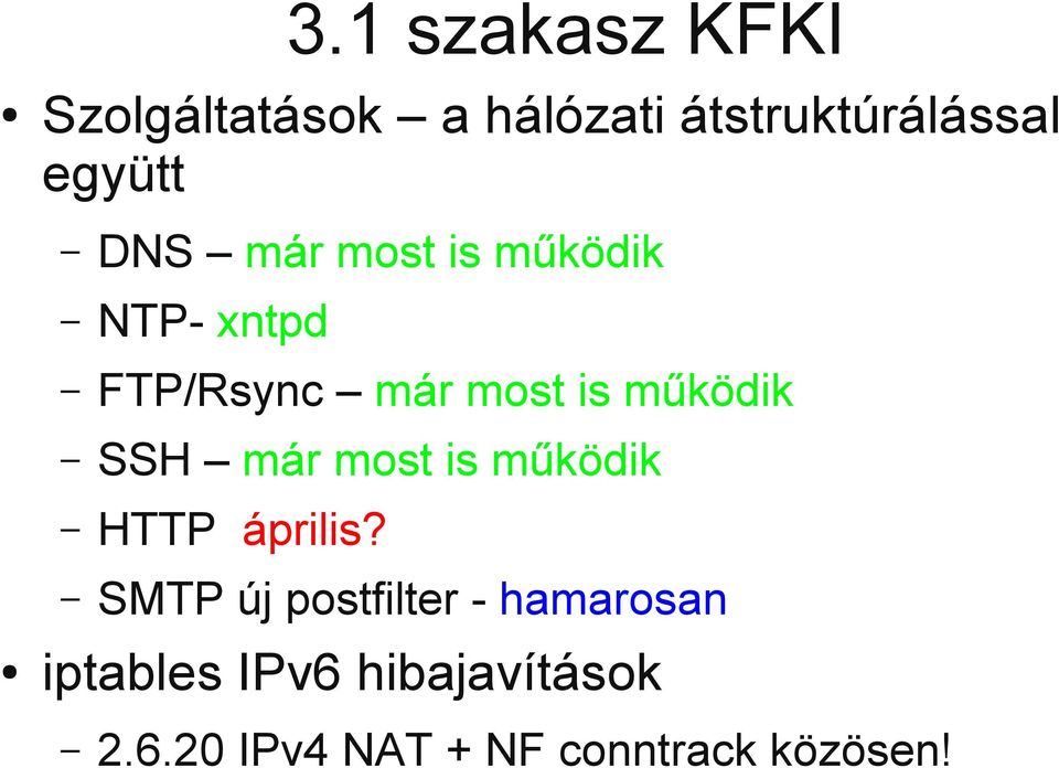 SSH már most is működik HTTP április?