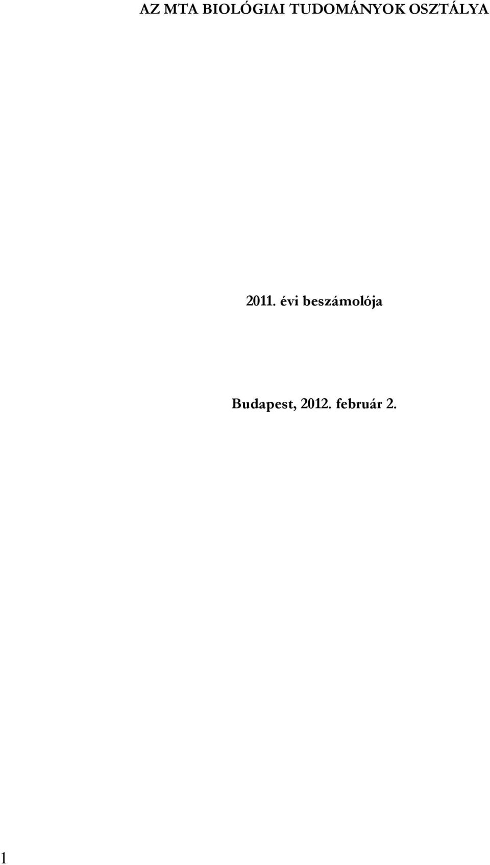 2011. évi beszámolója