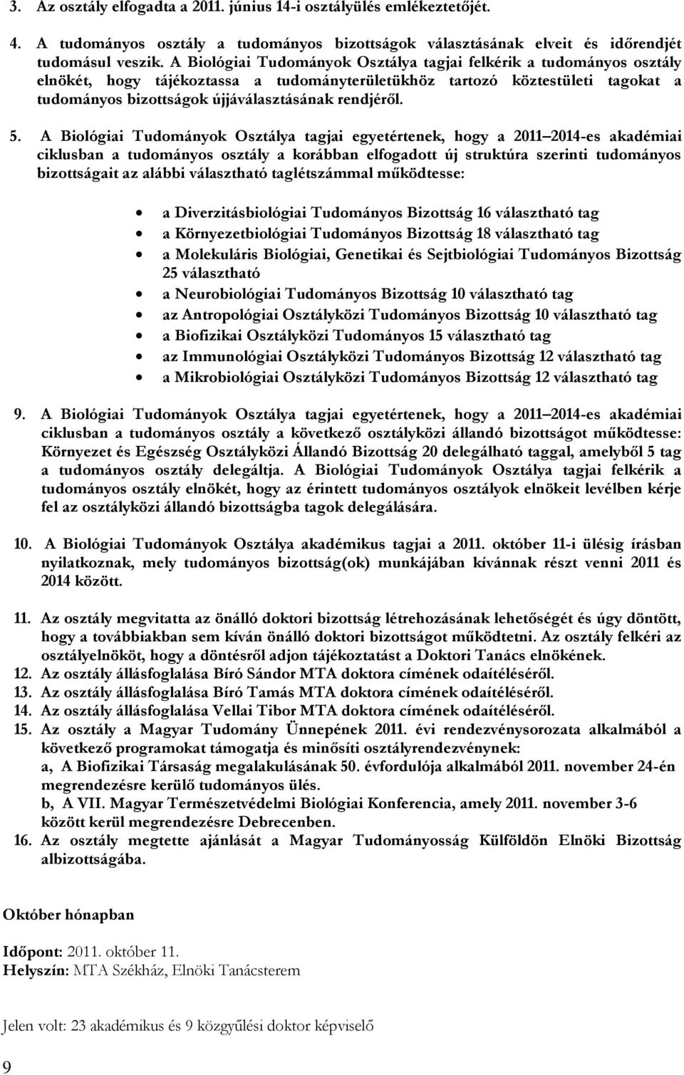 rendjéről. 5.