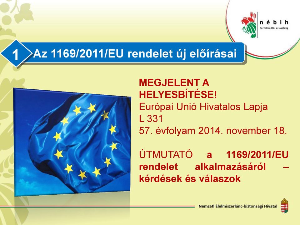 Európai Unió Hivatalos Lapja L 331 57.