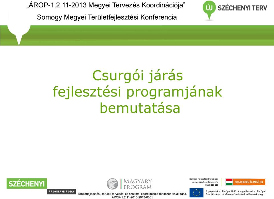 Területfejlesztési Konferencia Csurgói járás fejlesztési