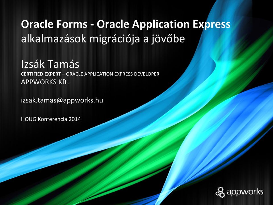 CERTIFIED EXPERT ORACLE APPLICATION EXPRESS