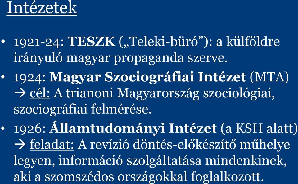 szociográfiai felmérése.
