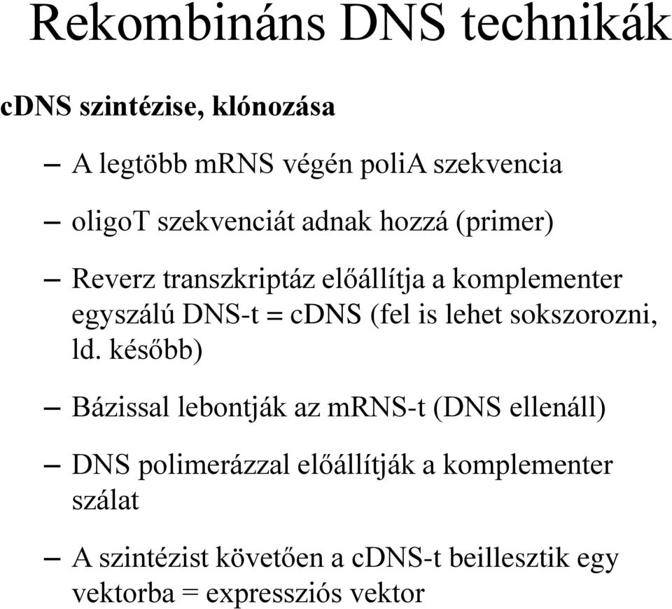 (fel is lehet sokszorozni, ld.