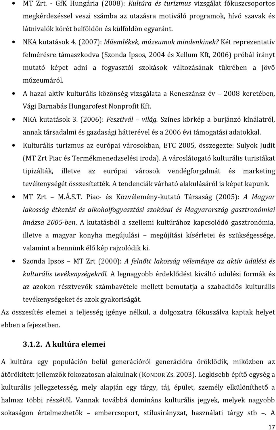 2.1. Hipotézisek Alkalmazott kutatási módszerek Szekunder források Primer  kutatás PDF Ingyenes letöltés