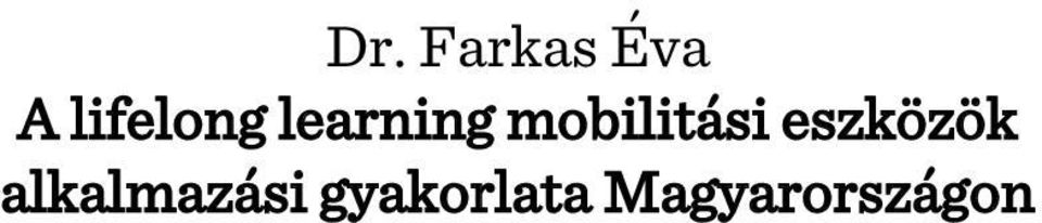 mobilitási eszközök