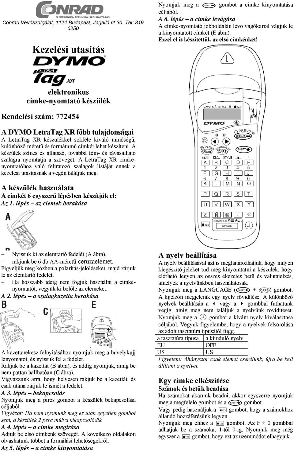 Kezelési utasítás. elektronikus címke-nyomtató készülék. Rendelési szám: -  PDF Ingyenes letöltés