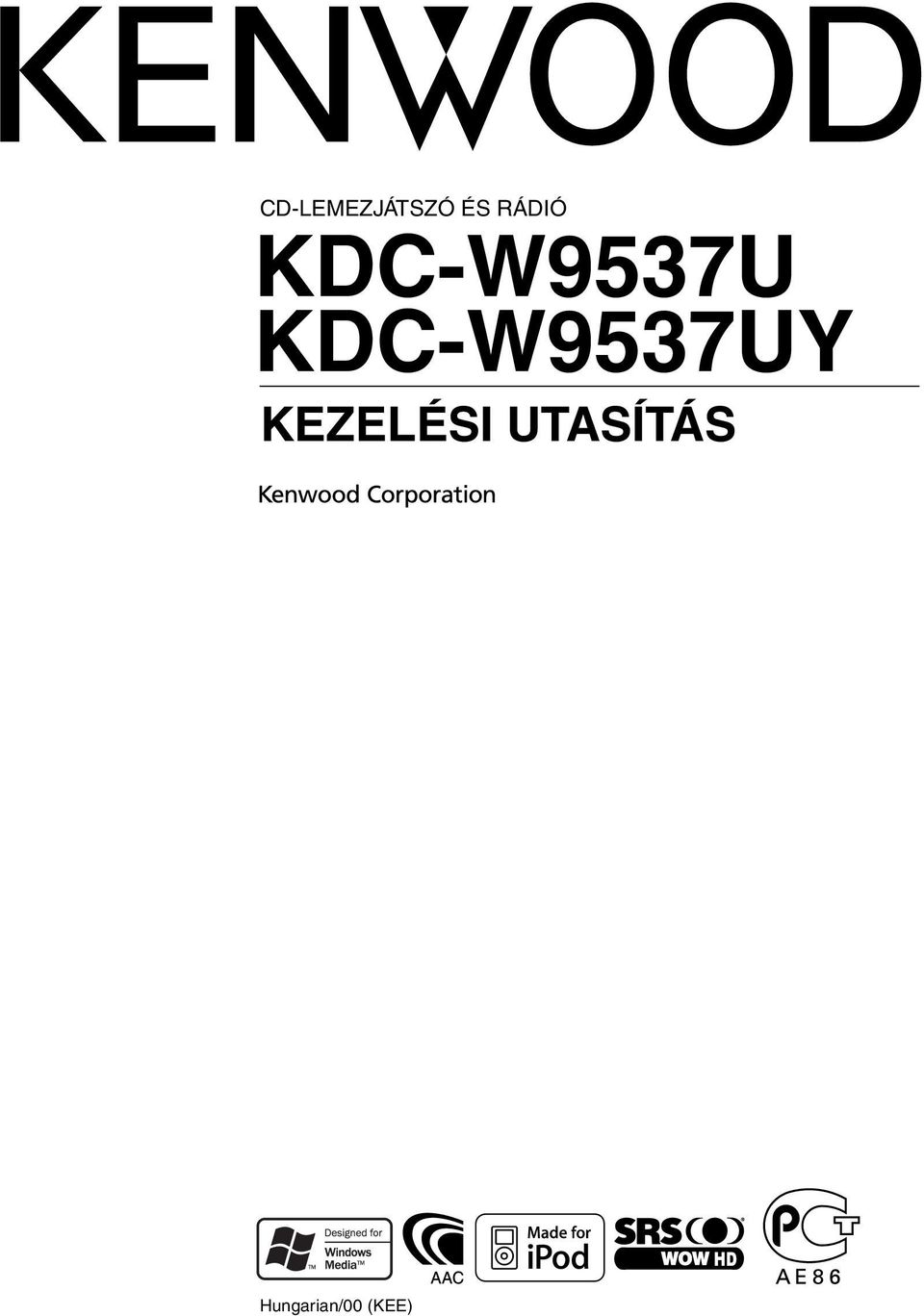 KDC-W9537UY KEZELÉSI