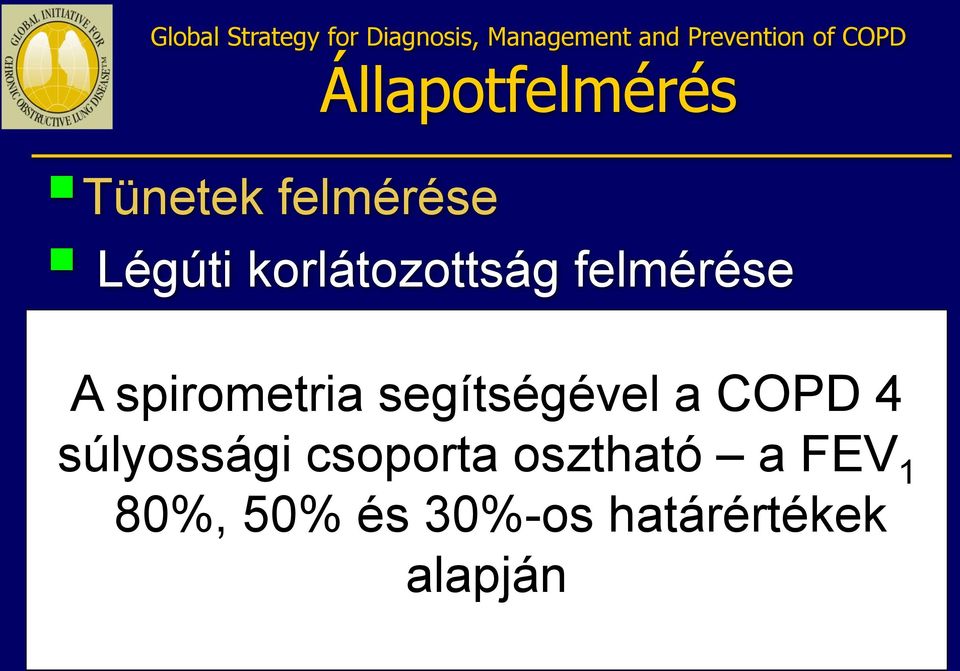 comorbidities A spirometria segítségével a COPD 4