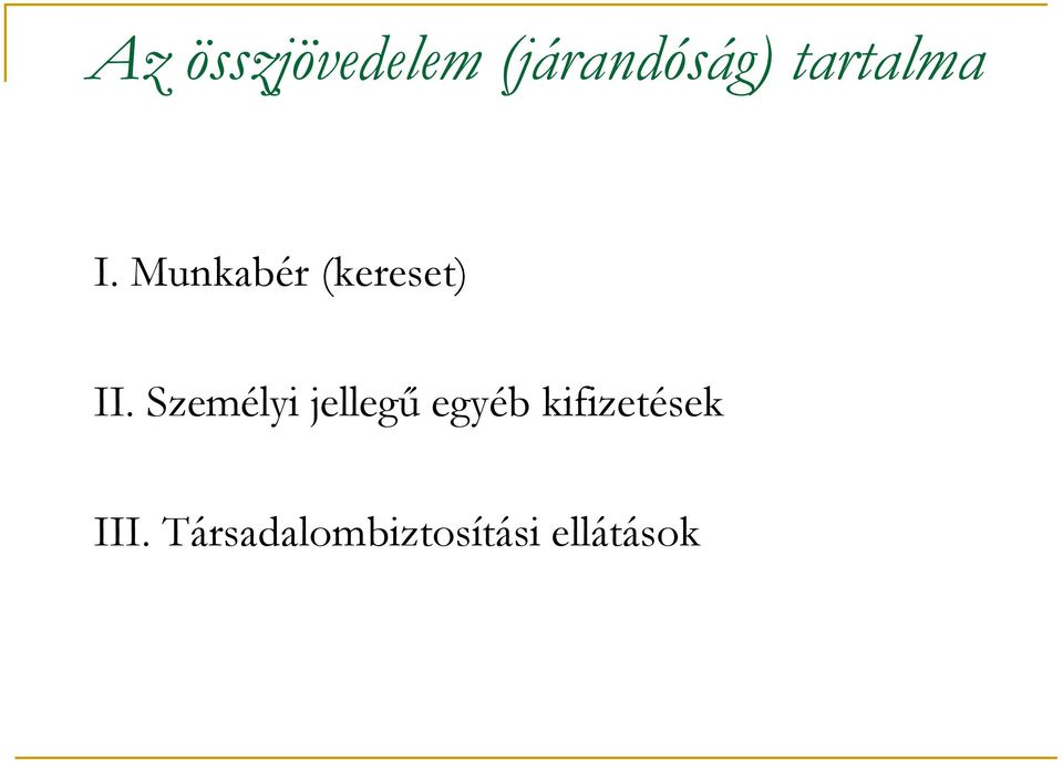 Személyi jellegű egyéb