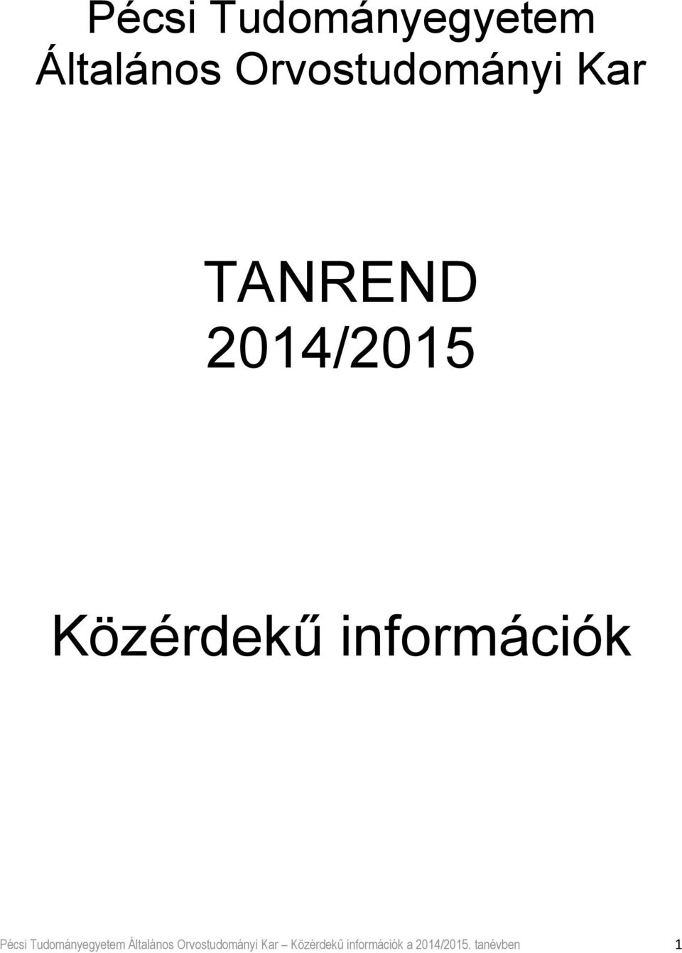 Kar Közérdekű információk a 2014/2015.