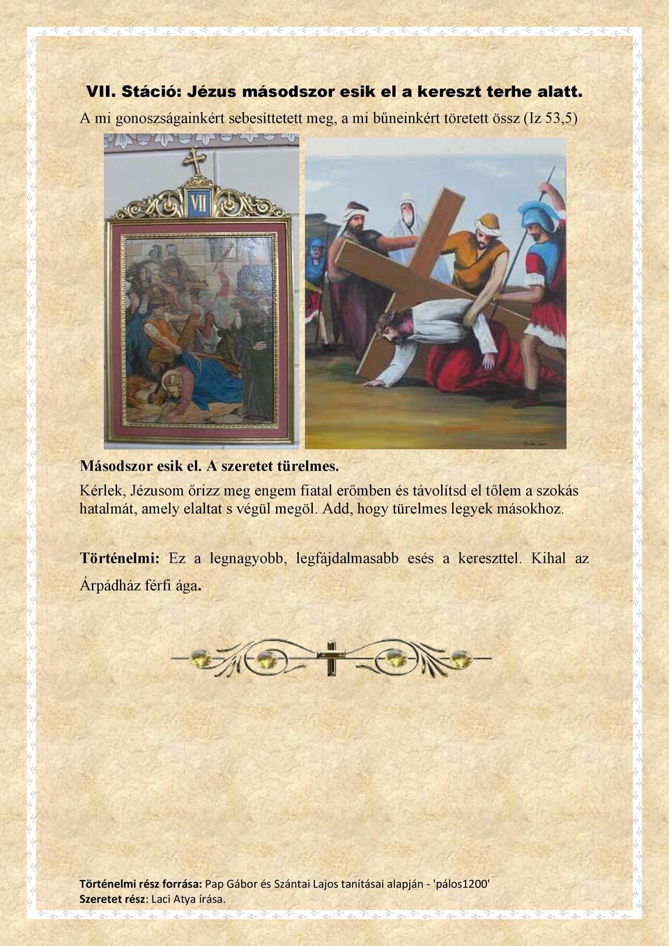 A szeretet türelmes.
