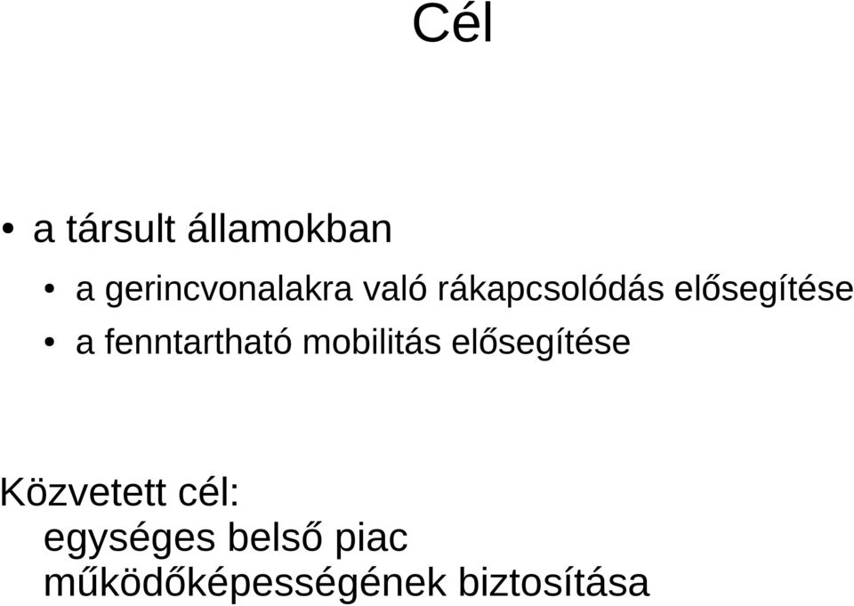 fenntartható mobilitás elősegítése