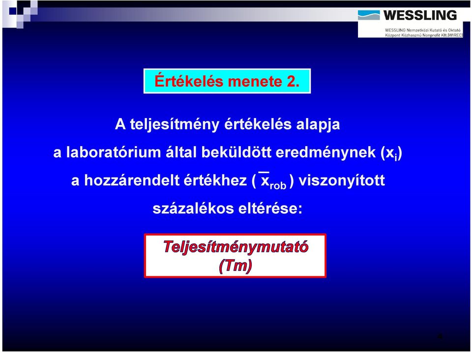 laboratórium által beküldött eredménynek