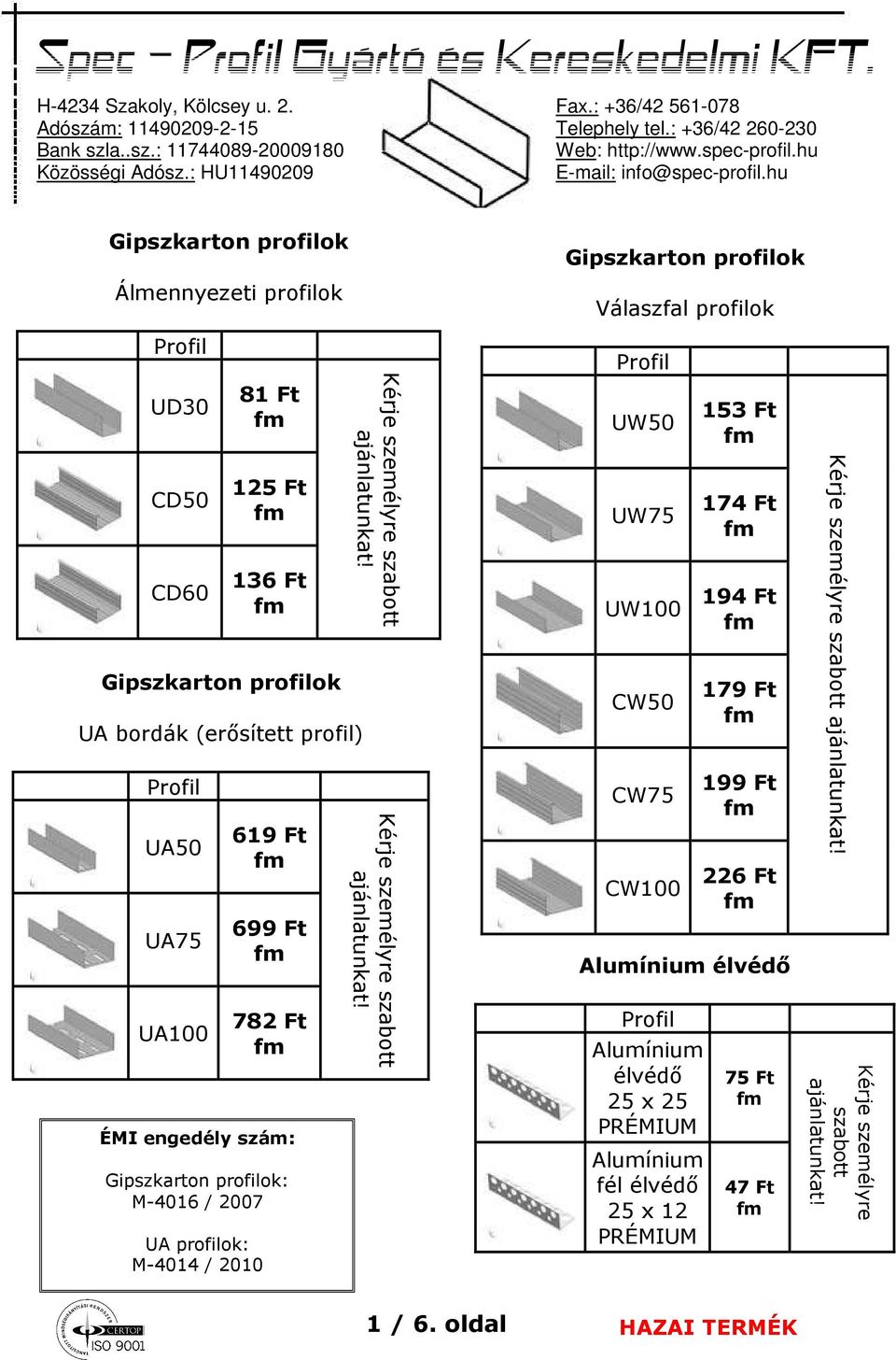 Spec Profil Gyártó és Kereskedelmi KFT. - PDF Free Download