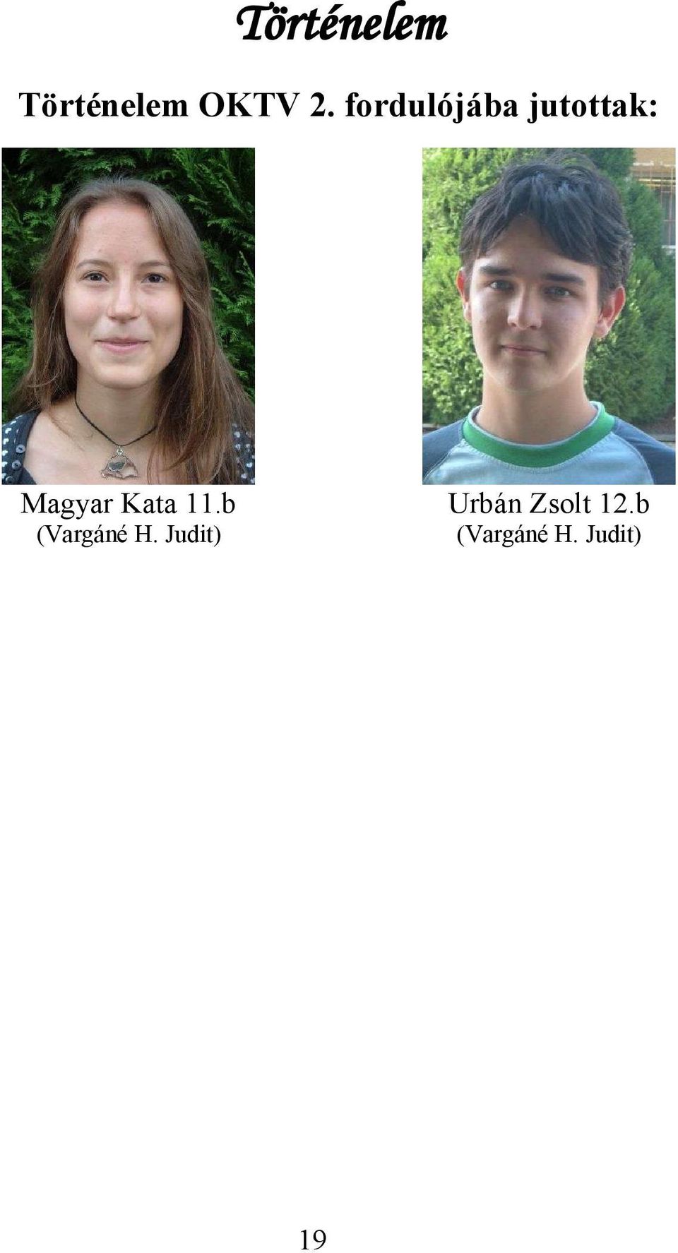 Kata 11.b Urbán Zsolt 12.