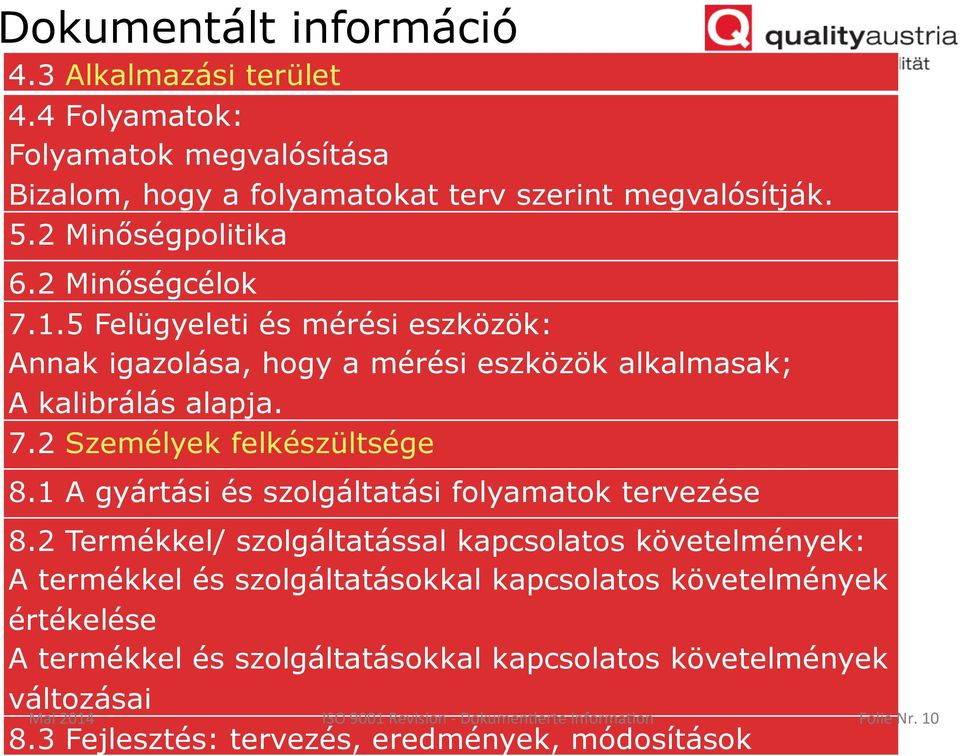 1 A gyártási és szolgáltatási folyamatok tervezése 8.