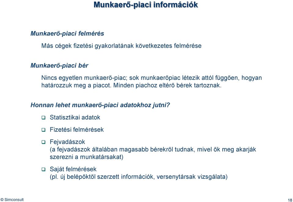 Honnan lehet munkaerő-piaci adatokhoz jutni?