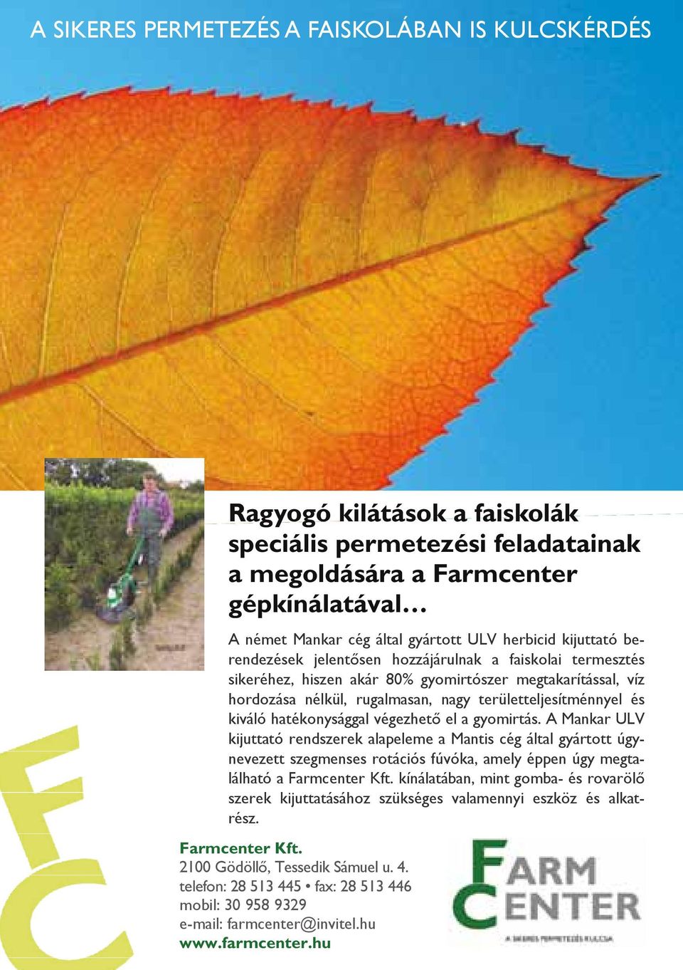 rugalmasan, 80% gyomirtószer nagy területteljesítménnyel megtakarítással, és víz hordozása kiváló hatékonysággal nélkül, rugalmasan, végezhet nagy el a gyomirtás.