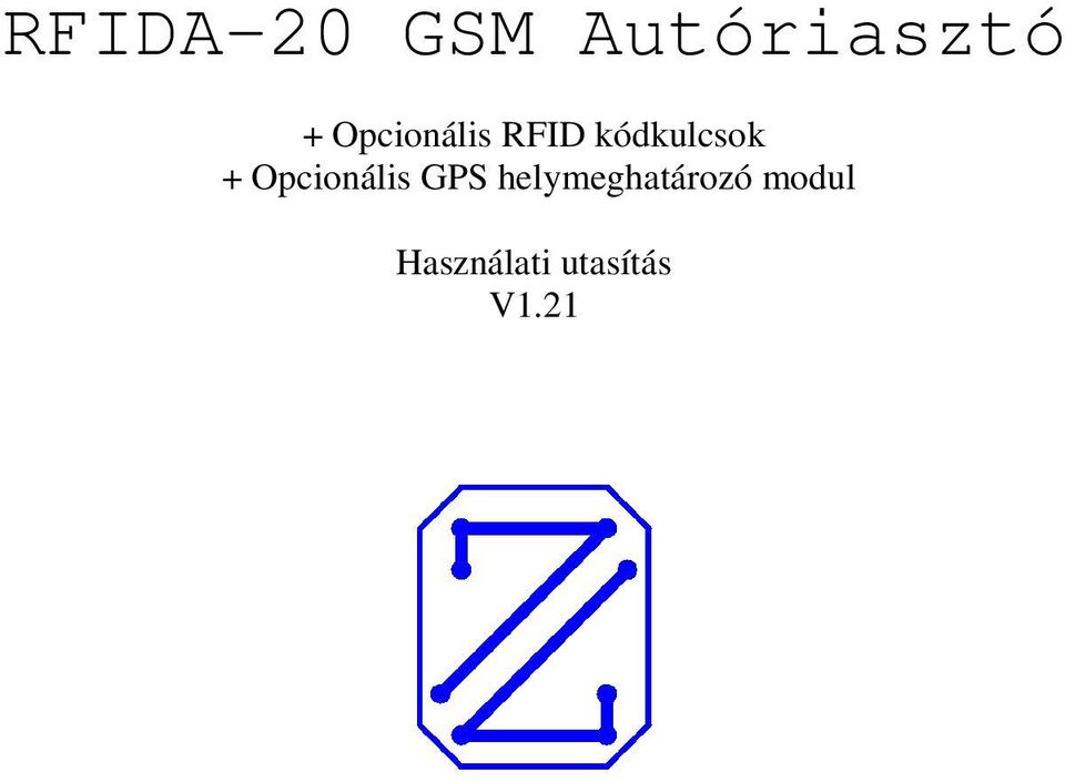 Opcionális GPS