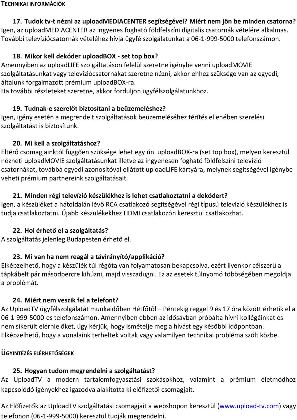 Mikor kell dekóder uploadbox - set top box?