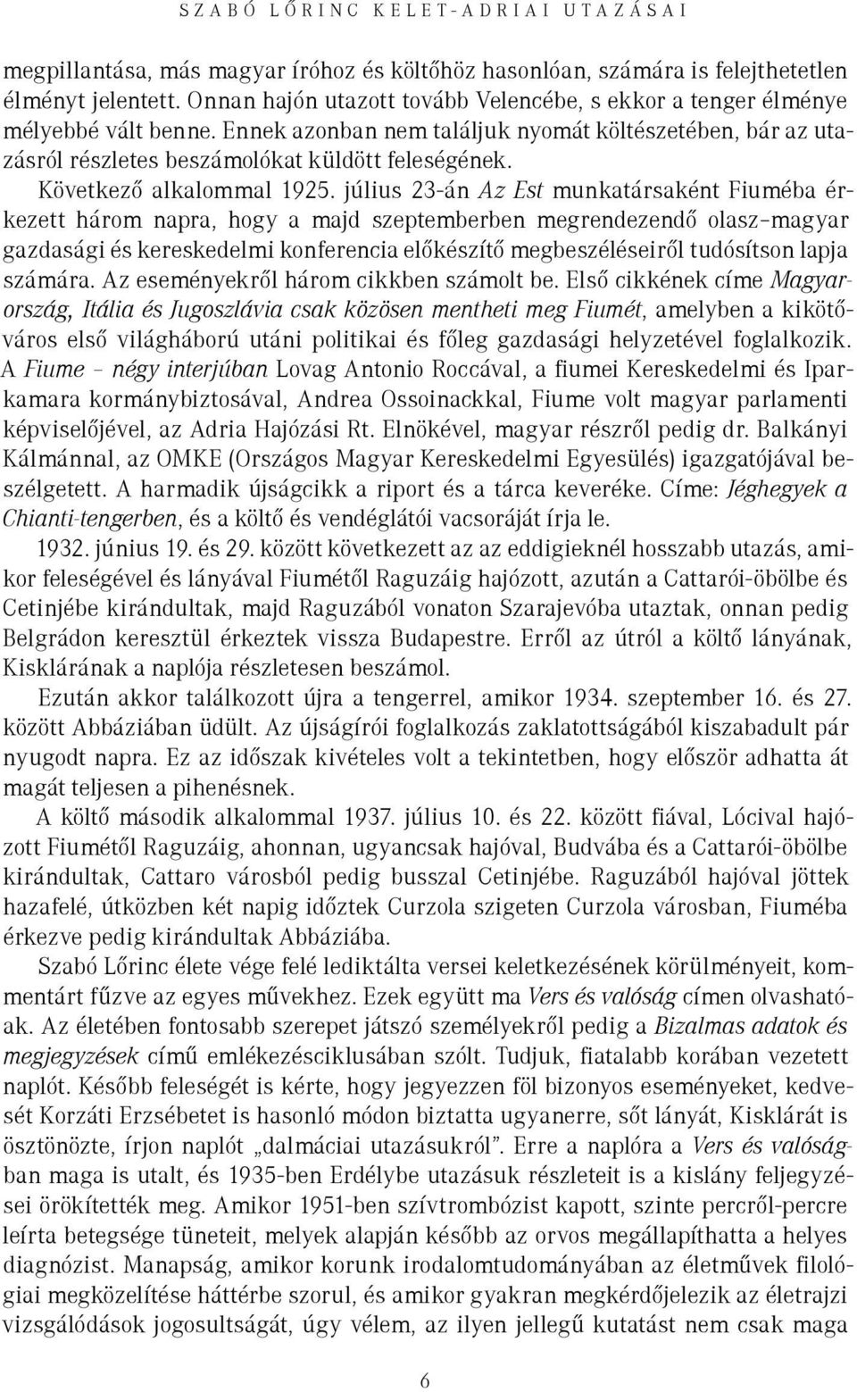 Következő alkalommal 1925.