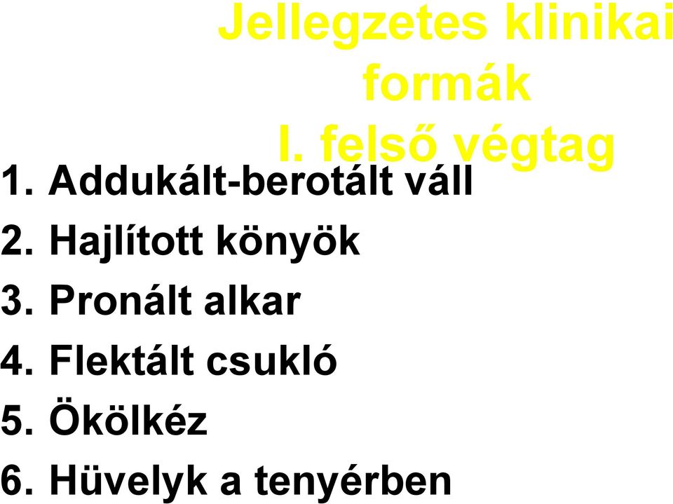 Addukált-berotált váll 2.