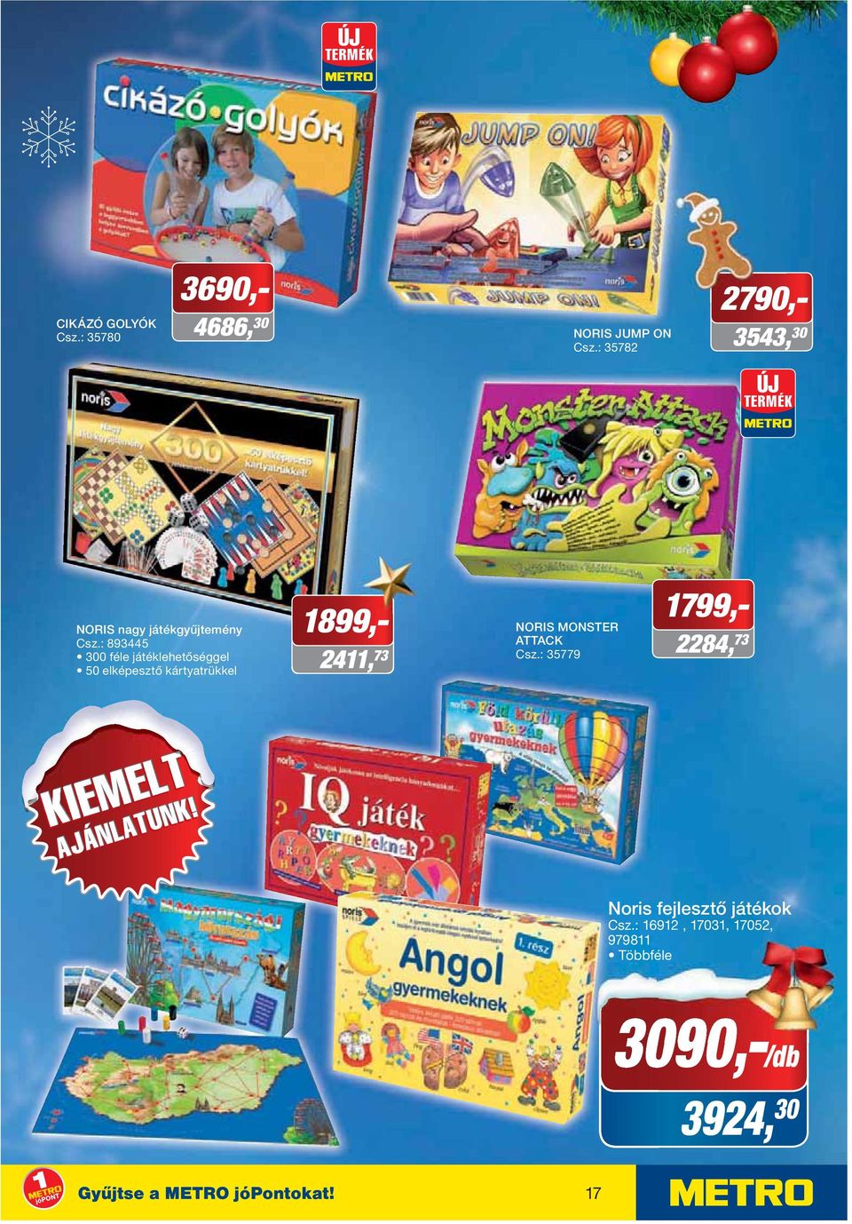: 893445 300 féle játéklehetőséggel 2411, 50 elképesztő kártyatrükkel 50 elképesztő kártyatrükkel