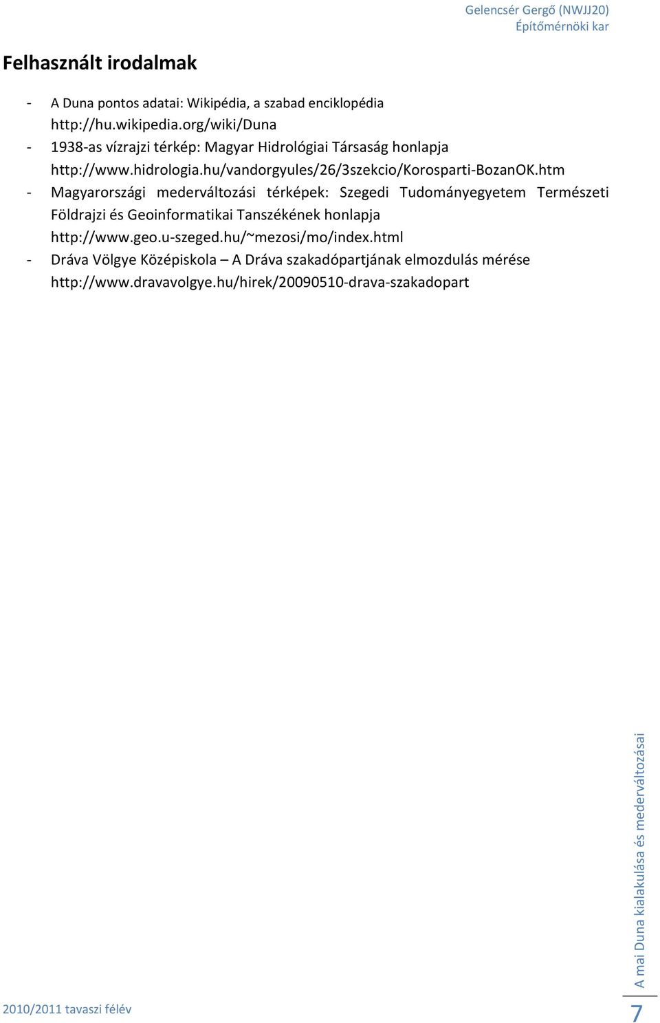 hu/vandorgyules/26/3szekcio/korosparti-bozanok.