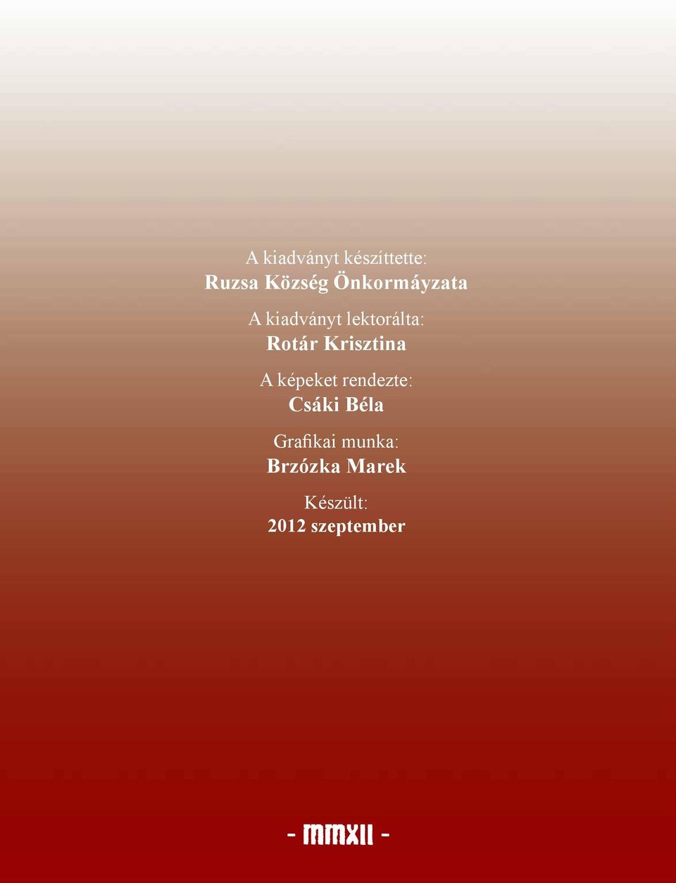 Krisztina A képeket rendezte: Csáki Béla