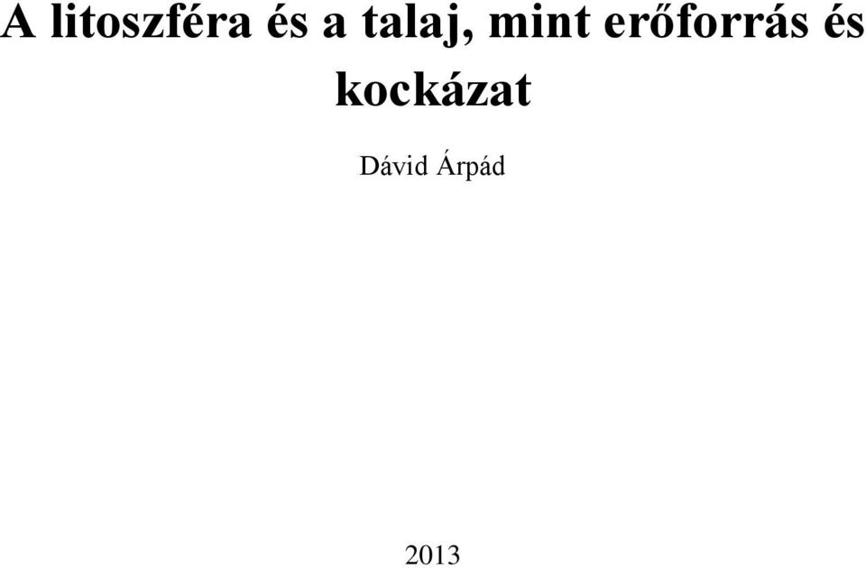 erőforrás és