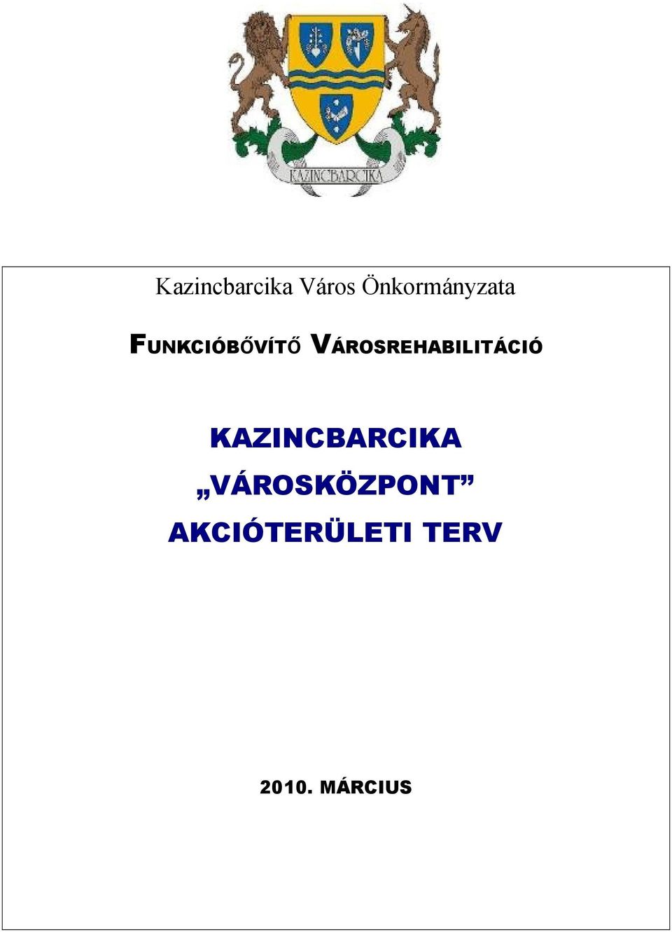 KAZINCBARCIKA