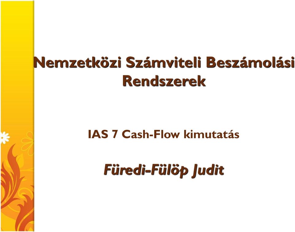 IAS 7 Cash-Flow