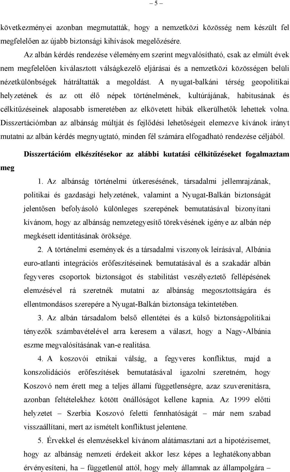 megoldást.