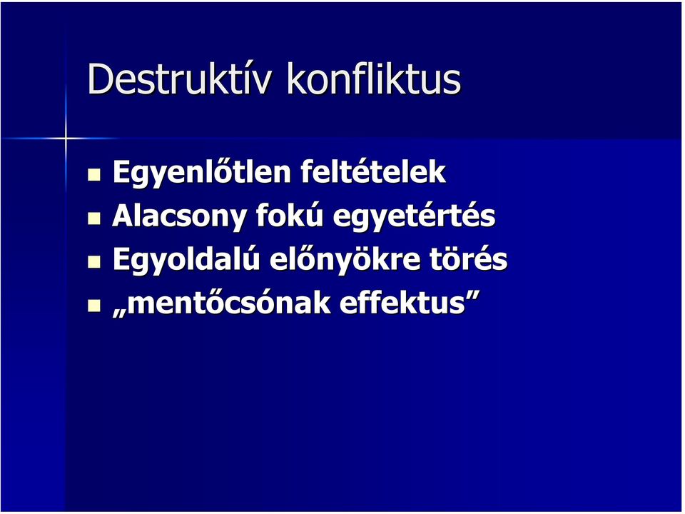 Alacsony fokú egyetért rtés