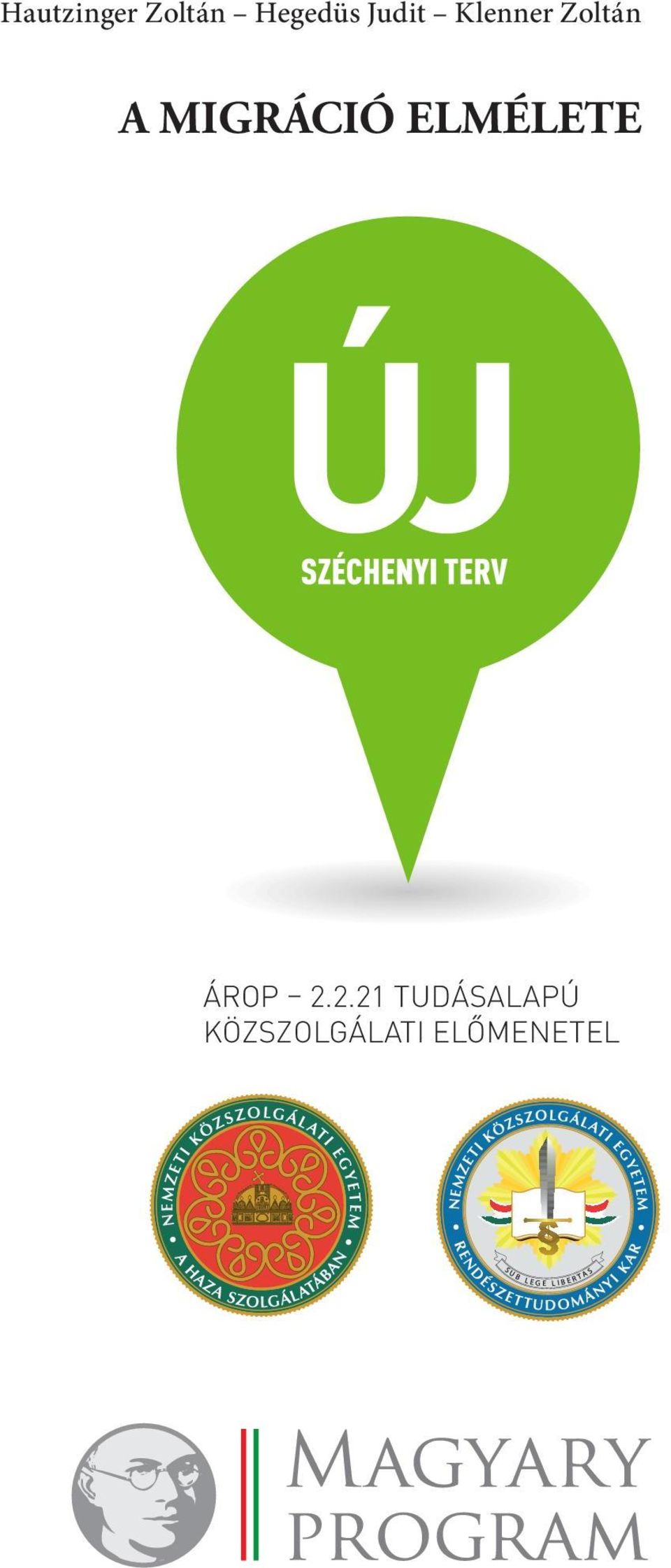 2.21 Tudásalapú közszolgálati előmenetel