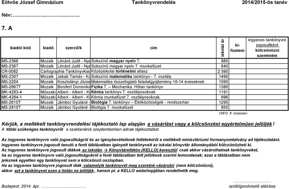 munkafüzet Patonainé Kökényesi Katalin 840 CR-0082 Cartographia Tankönyvkiadó Középiskolai Kft.