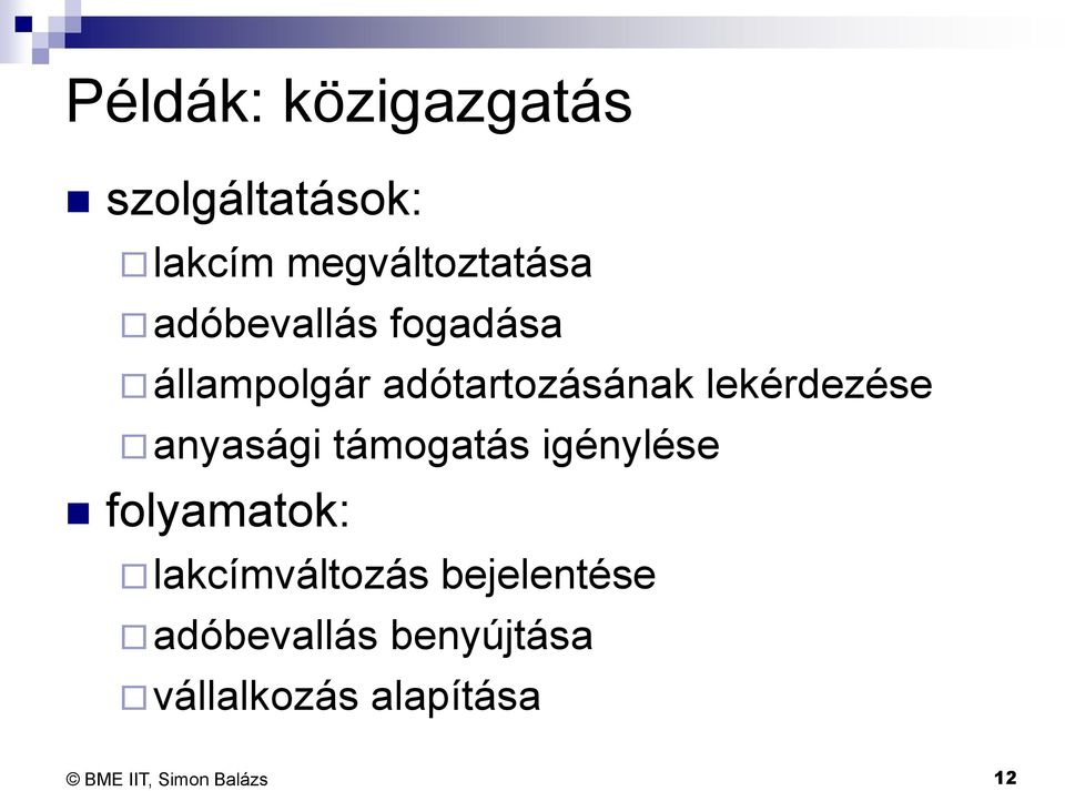 adótartozásának lekérdezése anyasági támogatás igénylése