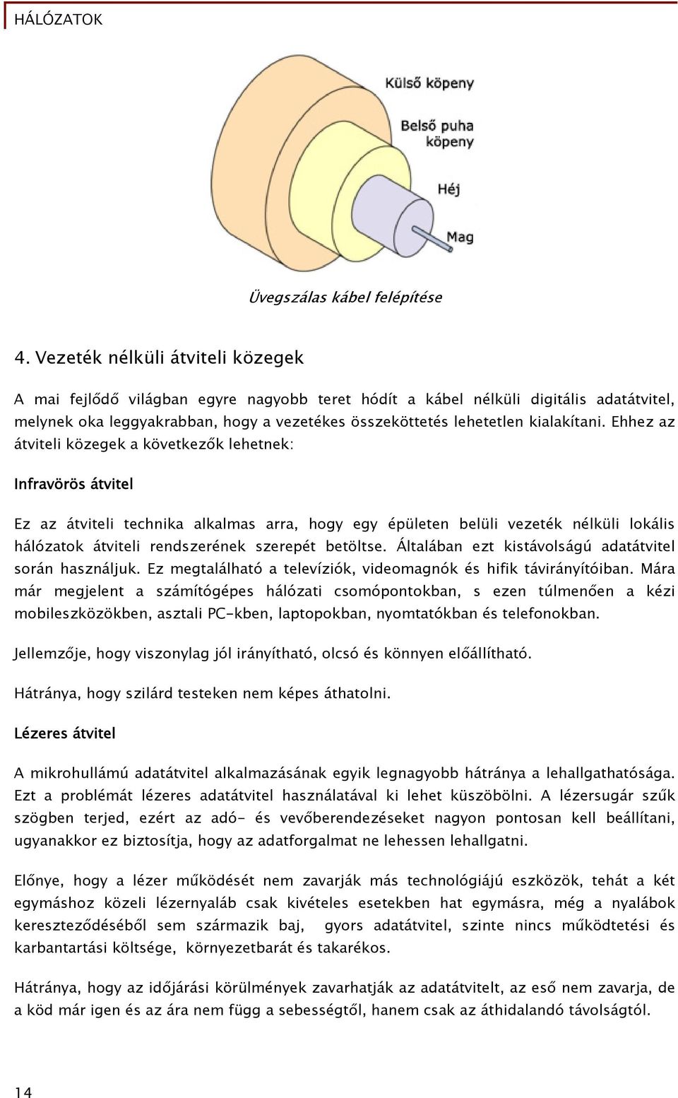 kialakítani.