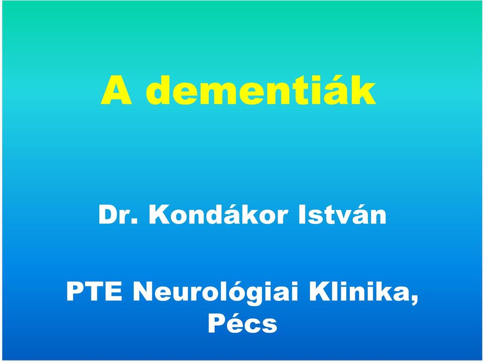PTE Neurológiai