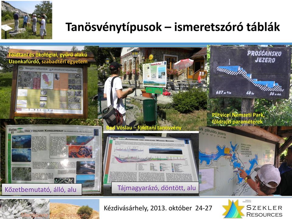 Bad Vöslau földtani tanösvény Plitvicei Nemzeti Park,