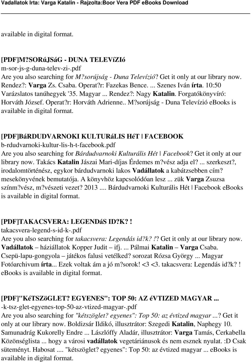 Vadallatok Irta: Varga Katalin - Rajzolta:Boor Vera PDF - PDF Free Download