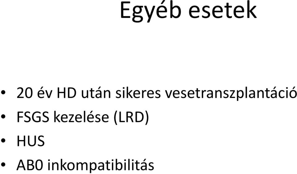 vesetranszplantáció FSGS